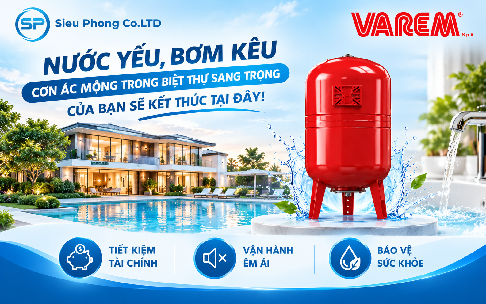 Bình Tích Áp Varem: Giải Pháp Áp Suất Hoàn Hảo Cho Biệt Thự Cao Cấp
