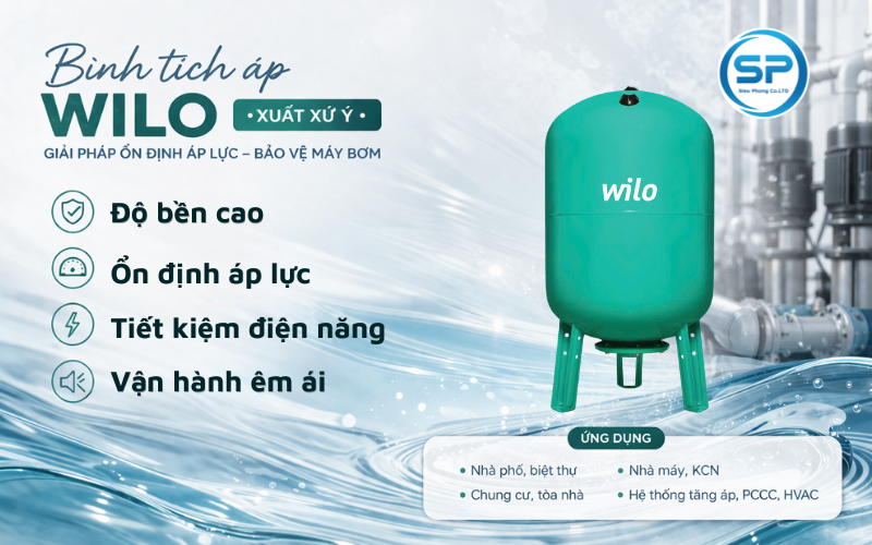 Bình tích áp Wilo – Giải pháp ổn định áp lực nước tối ưu